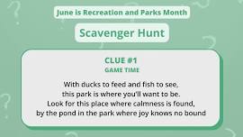 Recreation and Parks Scavenger Hunt - Week One - Submission Deadline June 9