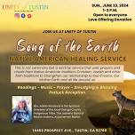 UNITY OF TUSTIN - NATIVE AMERICAN HEALING CIRCLE - ALL FAITHS