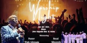 Worship Night with Pastor Wale Adenuga