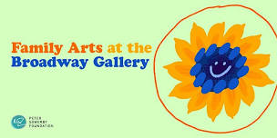 October's Family Arts at the Broadway Gallery