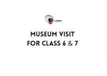 Meusem Visit for Class 6 & 7