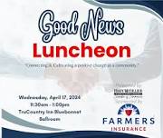 2nd Quarter Good News Luncheon