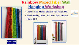 Rainbow Mixed Fiber Wall Hanging Workshop