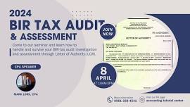 How to Handle and Survive BIR Tax Audit LOA and Assessments