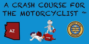 Yuma, AZ - A Crash Course for the Motorcyclist