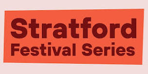 Stratford Festival Series 2024