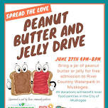 MWI Spread the Love Peanut Butter and Jelly Food Drive