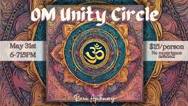 OM Unity Circle - No experience necessary!