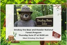 Smokey the Bear and Hoosier National Forest Program