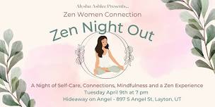 April Zen Night Out