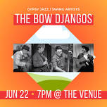 The Bow Djangos