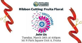 Ribbon Cutting: Fruita Floral