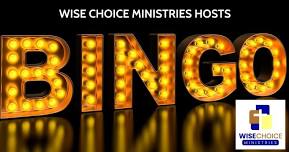 Free Bingo Hosted by Wise Choice Ministries