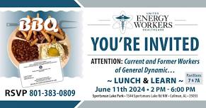 Free BBQ Lunch & Learn for Past & Present General Dynamic/Speedring Workers