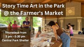 Storytime Art in the Park @ the Farmer's Market