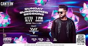 SUNDAY SUNDOWNER SESSIONS FT. DJ VAIBHAV (INDORE)