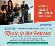 Rosie and the Rivets – Music in the Reserve