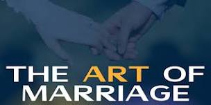 The Art of Marriage