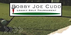 Bobby Joe Cudd Legacy Golf Tournament