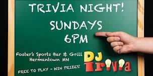 DJ Trivia - Sundays at Fosters