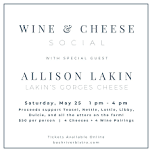 Wine & Cheese Social with Lakin's Gorges Cheese