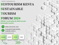 Ecotourism Kenya Sustainable Tourism Forum 2024