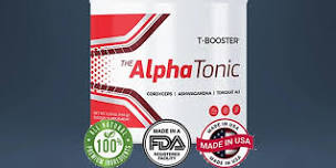 ALPHA TONIC REVIEWS NEW INGREDIENTS, SIDE EFFECTS, OFFICIAL WEBSITE [38Z2]