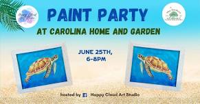 ONLY 9 SEATS LEFT - PAINT PARTY at Carolina Home and Garden