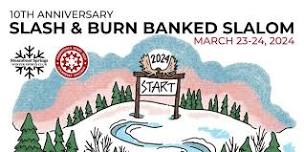 Slash and Burn Banked Slalom