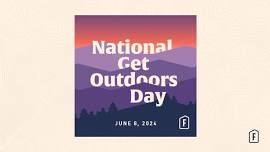 National Get Outdoors Day