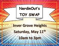 5/11 Toys & Collectibles Swap -IGH