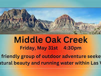 Outdoor Adventure Evening Hike at Middle Oak Creek ~ Friday, May 31st