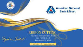 Ribbon Cutting - American National Bank & Trust