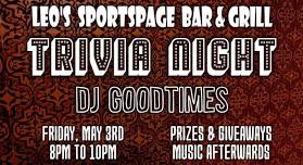 Trivia Night @ Leo's Sportspage w/DJ Goodtimes