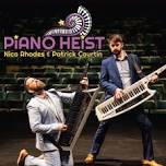 Piano Heist - Nico Rhodes & Patrick Courtin: Piano Heist HITS Ft. Benton, Montana!