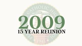 15 year reunion - Class of 2009 Pensacola Catholic High