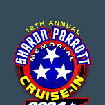 12th Annual Sharon Parrott Memorial Cruise-In