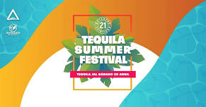 Tequila Summer Fest 2024 by Botanero 21