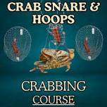 Introductory Dungeness Crab Snaring