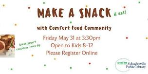 Make a Snack with Comfort Food Community