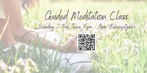 Guided Meditation Class (Sunday 23rd June) Basingstoke