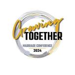 Growing Together Marriage Conference