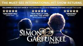 The Simon & Garfunkel Story Granville Theatre 2025 Tickets