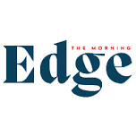 5.10.24 The Morning Edge Sponsored by First Financial Bank