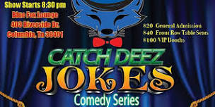 FIRST FRIDAY CATCH DEEZ JOKES