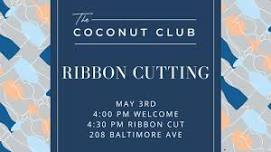 Ribbon Cutting: The Coconut Club