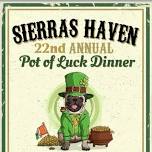 Sierra’s Haven 22nd Annual Pot of Luck Dinner