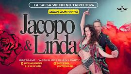 LA SALSA WEEKEND TAIPEI 2024 ft. Jacopo y Linda @ Sky.Co