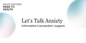 Let's Talk Anxiety