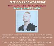 Drop in Collage Workshop on Free Sunday